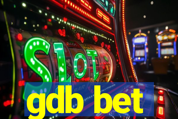 gdb bet